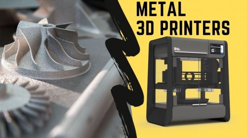The top 5 metal 3d printers, from desktop models to full production models